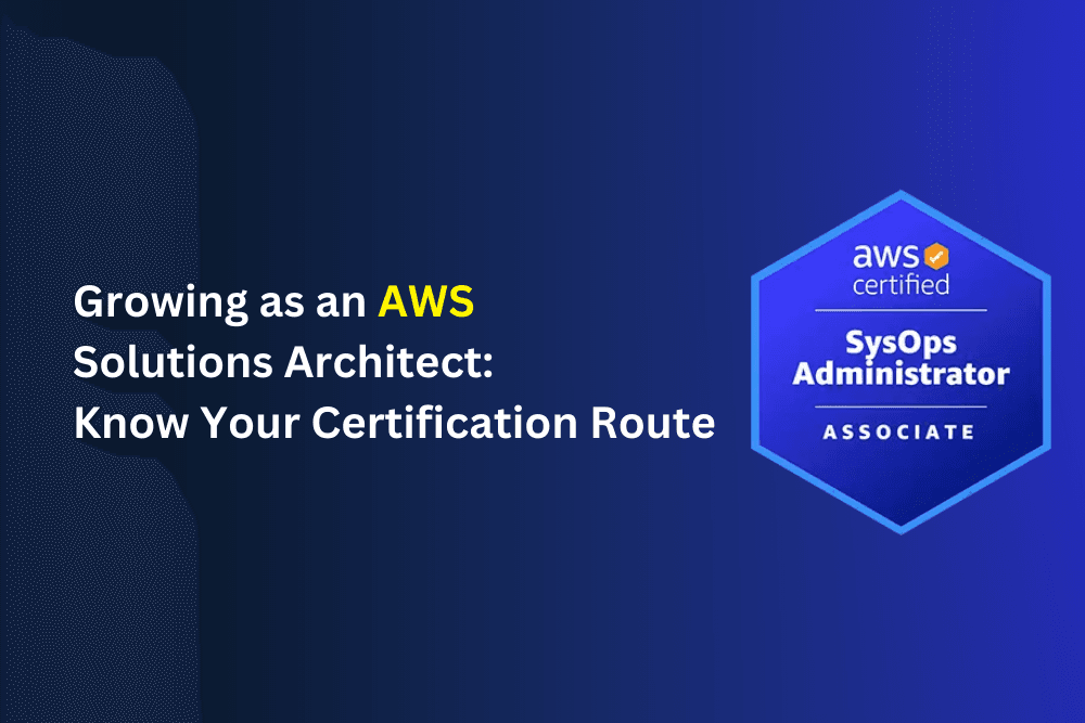 AWS Solutions Architect, AWS certification path, cloud computing careers, AWS career growth, AWS Solutions Architect certifications, AWS exams guide, cloud architecture, AWS professional certifications, AWS career roadmap, cloud architect skills