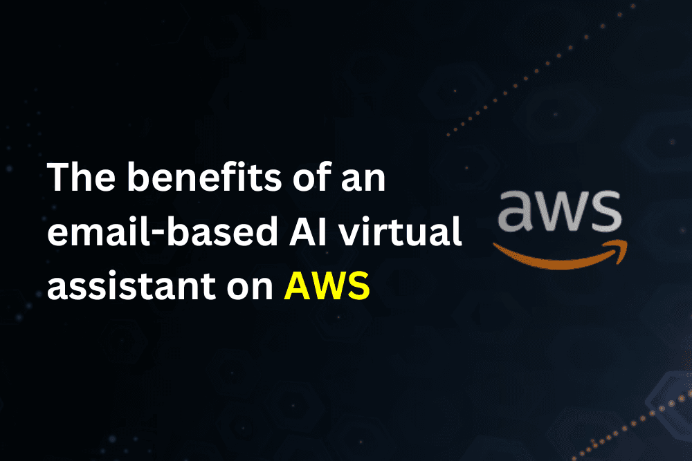 An efficient AI virtual assistant handling emails, hosted on AWS for enhanced performance and scalability.